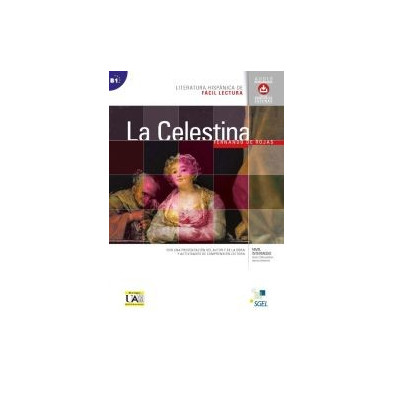 Literatura hispánica de fácil Lectura - La Celestina - Ed -  Sgel