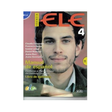 Agencia ELE - (Primera Edición) 4 - Libro de ejercicios - Ed. Sgel