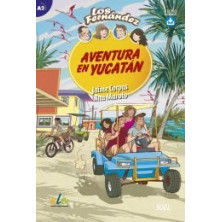 Los Fernández - Aventura en Yucatán - Ed - Sgel