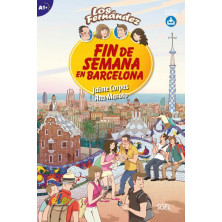 Los Fernández - Fin de semana en Barcelona - Ed - Sgel