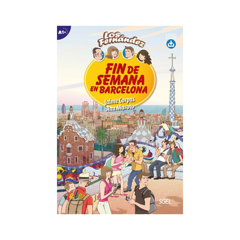 Los Fernández - Fin de semana en Barcelona - Ed - Sgel