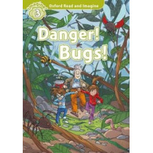 Danger! Bugs! - Ed - Oxford