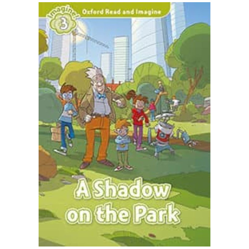 A Shadow on the Park - Ed - Oxford