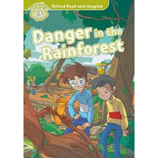 Danger in the Rainforest - Ed - Oxford