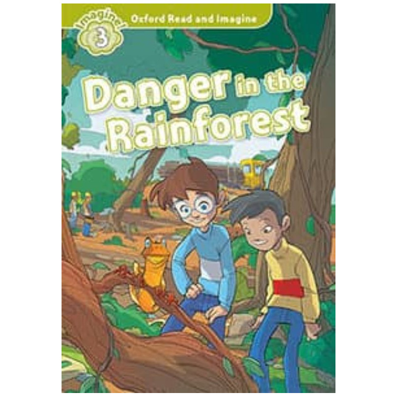 Danger in the Rainforest - Ed - Oxford