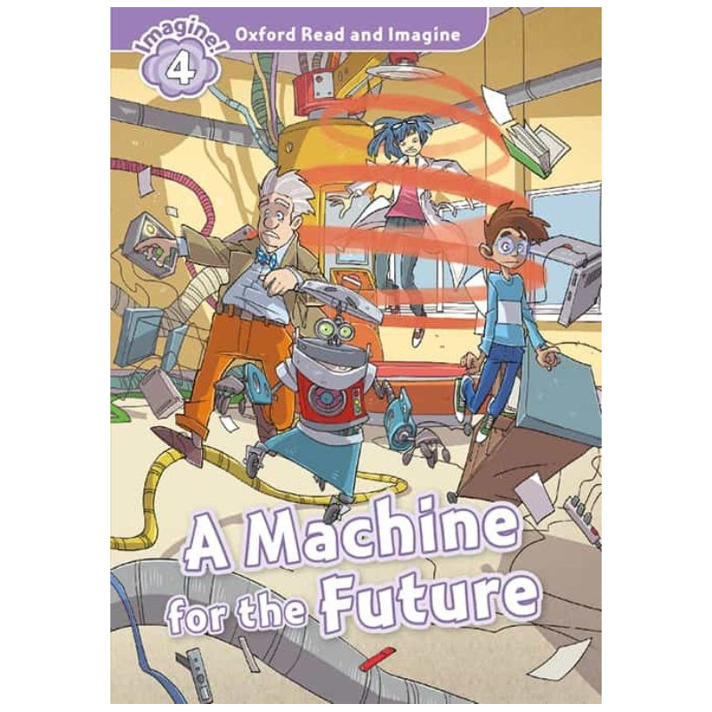 A Machine for the Future - Ed - Oxford
