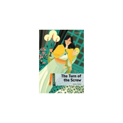 The turn of the screw - Ed. Oxford