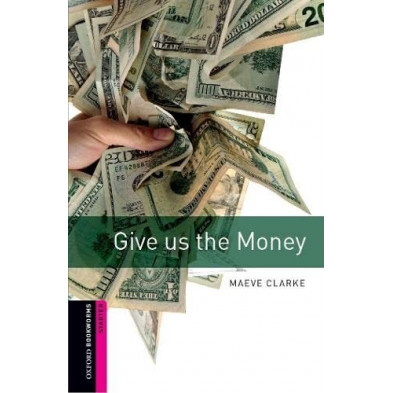 Give us the Money - Ed. Oxford