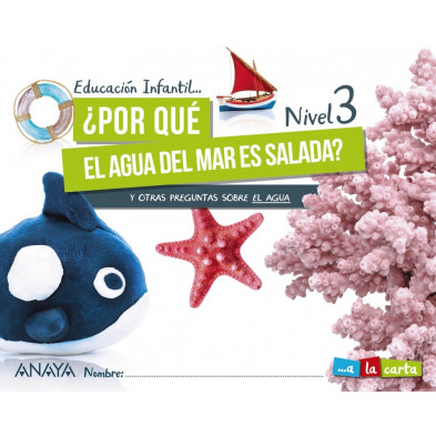 ¿Por qué el agua del mar es salada? Nivel 3 - Ed. Anaya