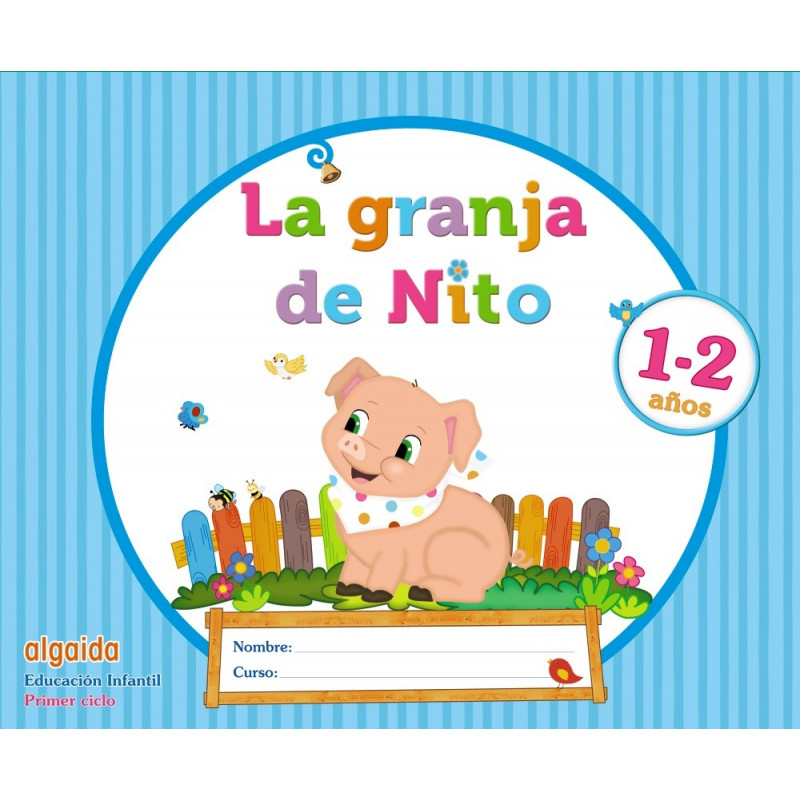 La granja de Nito 1 - 2 años - Ed. Algaida