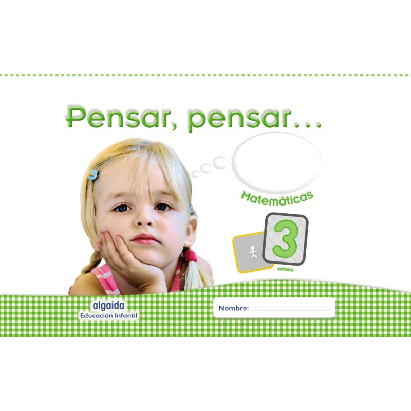Pensar, pensar... Matemáticas 3 años - Ed. Algaida