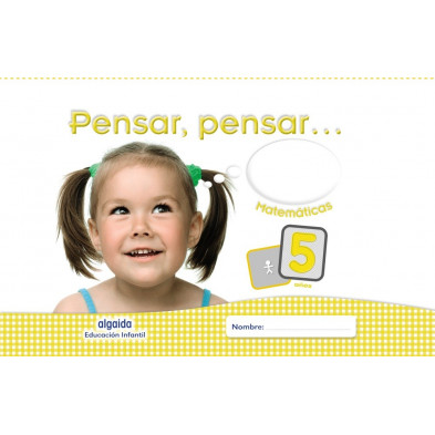 Pensar, pensar... Matemáticas 5 años - Ed. Algaida