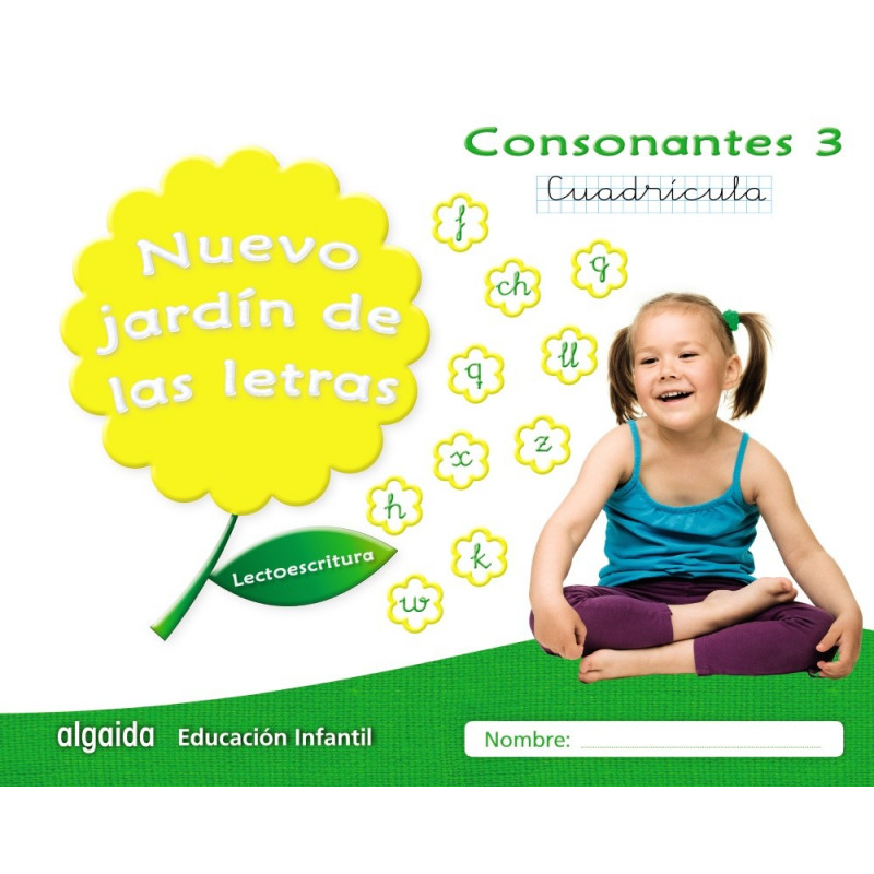 Nuevo Jardín de las Letras. Consonantes 3. Cuadrícula - Ed. Algaida