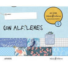 Hilando palabras 1. Con alfileres - Ed. Anaya