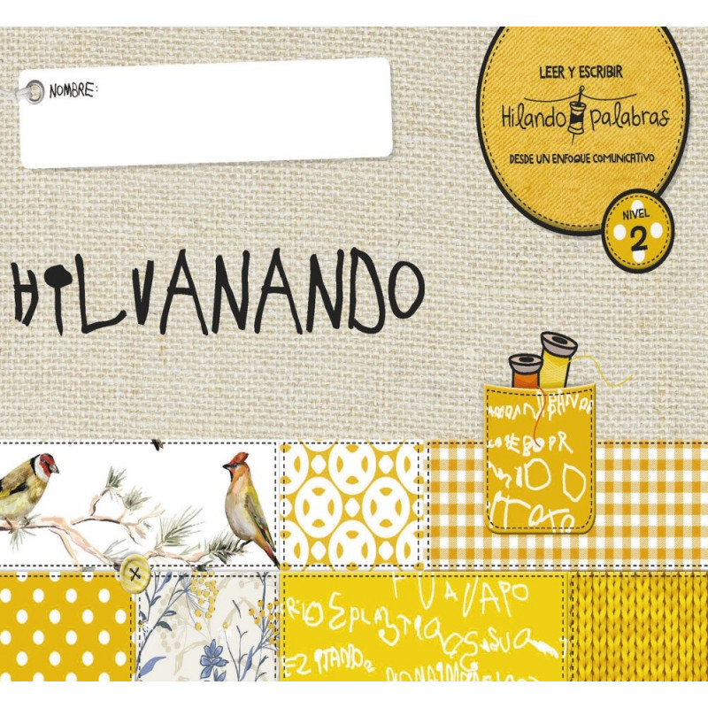 Hilando palabras 1. Hilvanando - Ed. Anaya