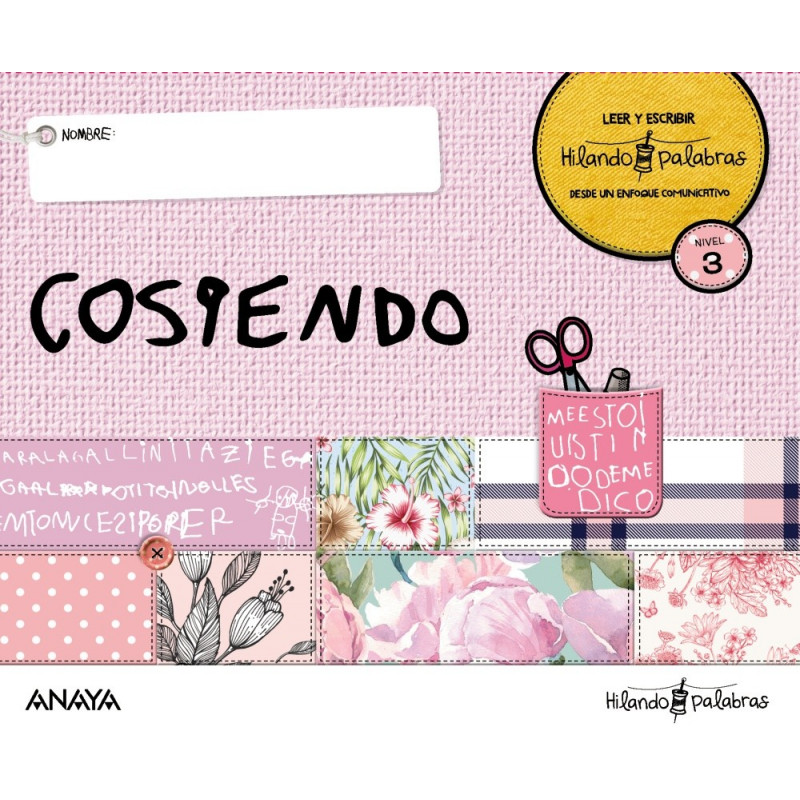 Hilando palabras 3. Cosiendo - Ed. Anaya