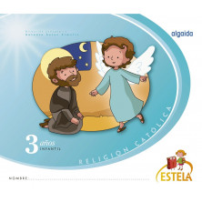Religión Educación Infantil. Estela 3 años - Ed. Algaida