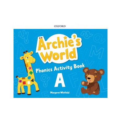 Archie’s World Phonics Activity Book A - Ed Oxford