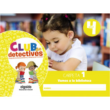 Club de detectives 4 años. Carpeta 1. "Vamos a la biblioteca" - Ed. Algaida