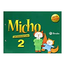 Micho 2 Lectoescritura - Ed. Bruño