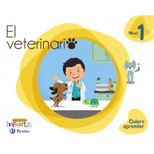 Quiero aprender Nivel 1 El veterinario - Ed. Bruño
