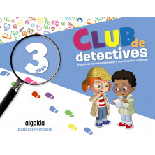 Club de detectives. Educación Infantil 3 años - Ed. Algaida