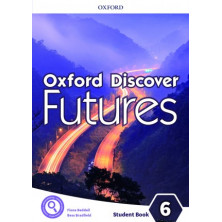 Oxford Discover Futures 6 - Student's Book - Ed Oxford