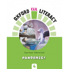 Oxford CLIL Literacy Natural Science 4 - Pandemic! - Ed Oxford
