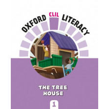 Oxford CLIL Literacy Arts 1 - The tree house - Ed Oxford