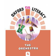 Oxford CLIL Literacy Music 4 - The orchestra - Ed Oxford