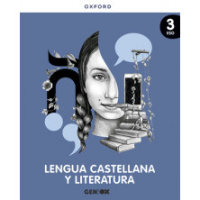 GENiOX: Lengua Castellana y Literatura 3 - Ed Oxford