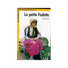 La petite Fadette - Ed. Cle International