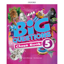 Big Questions 5 - Student's book - Ed Oxford