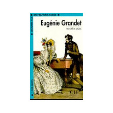 Eugénie Grandet - Ed. Cle International