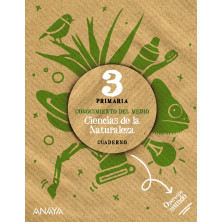 Ciencias de la Naturaleza 3 Cuaderno - Ed. Anaya