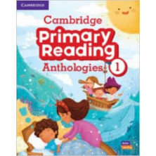 Cambridge Primary Reading Anthologies 1 - Student's Book + Online Audio - Ed. Cambridge