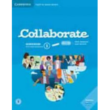 Collaborate 1 - Workbook + Digital Pack - Ed. Cambridge