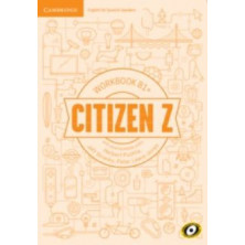 Citizen Z B1+ - Workbook + Downloadable Audio - Ed. Cambridge