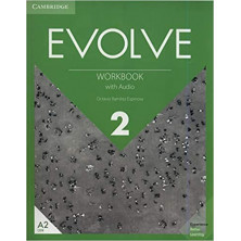 Evolve 2 - Workbook + Audio - Ed. Cambridge