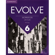 Evolve 6 - Workbook + Audio - Ed. Cambridge