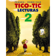Lecturas 2. Tico-Tic - Ed. Anaya