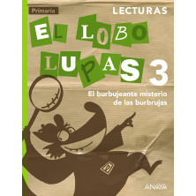 Lecturas 3: El burbujeante misterio de las burbrujas - Ed. Anaya