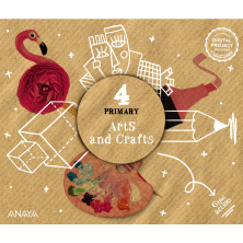 Arts and Crafts 4. Pupil Book - Ed. Anaya