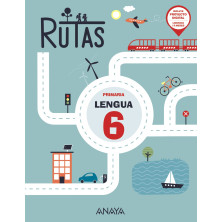 Lengua 6 Rutas - Ed. Anaya