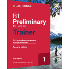 B1 Preliminary for Schools Trainer 1 with answers + ebook - Cambridge