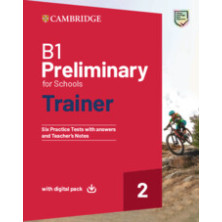 B1 Preliminary for Schools Trainer 2 with answers + ebook - Cambridge
