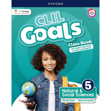 CLIL Goals Natural and Social Sciences 5 - Class Book Pack - Ed Oxford