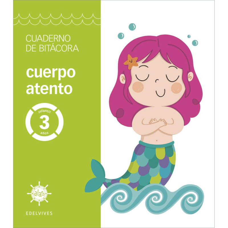 Alas 3 años. Aprender a atender- Ed Edelvives