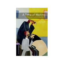 Time of Waiting: Stories from Around the World  - Ed. Oxford
