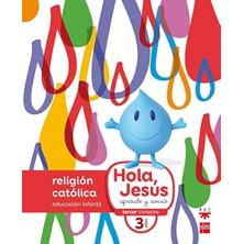 RELIGIÓN CATÓLICA. 3 AÑOS. HOLA